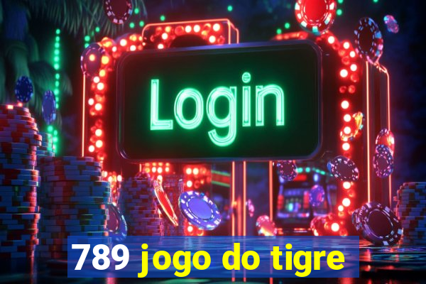 789 jogo do tigre